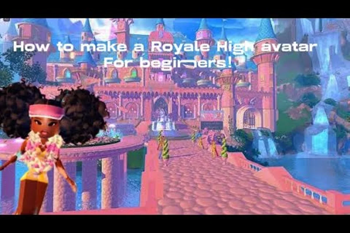 Royale High Avatar Creation Guide and Campus Portals